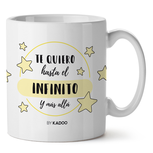 Taza San Valentín Te Quiero hasta El Infinito Y Más Allá