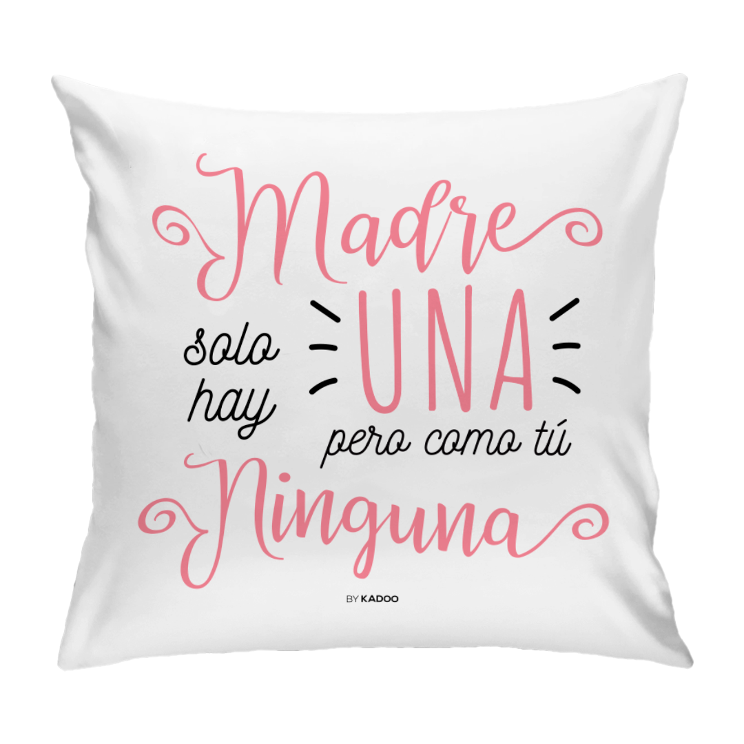 Cojín Personalizado Día de la Madre Madre Solo Hay Una Pero como Tú Ninguna con Foto