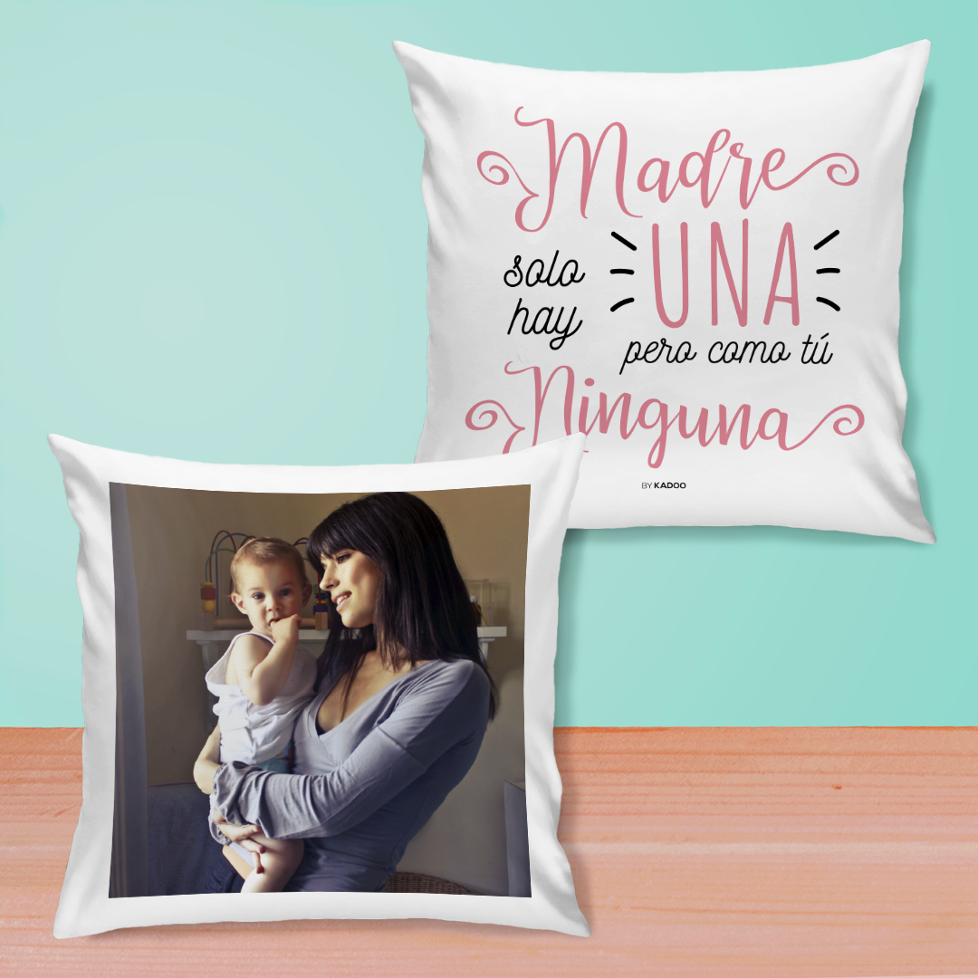 Cojín Personalizado Día de la Madre Madre Solo Hay Una Pero como Tú Ninguna con Foto
