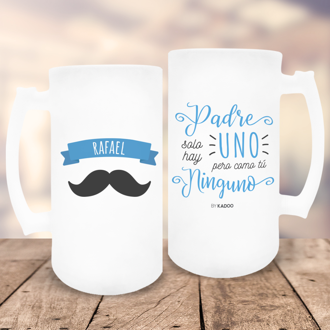 Jarra de Cerveza de Cristal Esmerilado Personalizada Día del Padre Padre Solo Hay Uno Pero Como Tú Ninguno